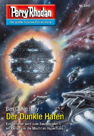 [Perry Rhodan 3247] • Der Dunkle Hafen